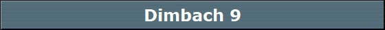 Dimbach 9